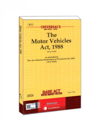 THE MOTOR VEHICLES ACT, 1988 EDITION 2024