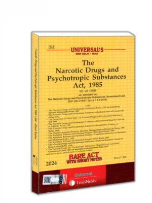 THE NARCOTIC DRUGS AND PSYCHOTROPIC SUBSTANCES ACT, 1985 EDITION 2024