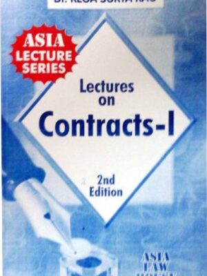 Dr Rega Surya Rao Lectures On Contracts 1 ( General Principles ) Reprint 2022 Contract 1