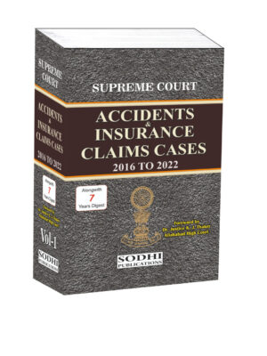 SUPREME COURT ON ACCIDENTS & INSURANCE CLAIMS CASES Edition 2023