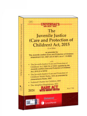 THE JUVENILE JUSTICE (CARE & PROTECTION OF CHILDREN ) ACT, 2015 EDITION 2024