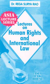 Lectures On Human Rights And International Law Reprint 2022