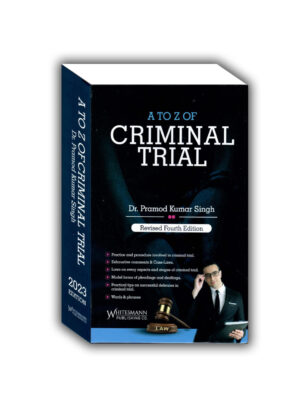 A To Z Of Criminal Trial 4th Edition 2023 | DR. PRAMOD KUMAR SINGH