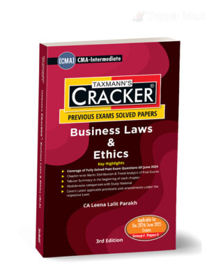 Taxmann CMA Inter Cracker Business Laws & Ethics (2022 Syllabus) By Leena Lalit Parakh Applicable for December 2024 Exam