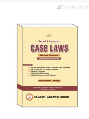 Recent and Landmark Case Laws: 5th Edition