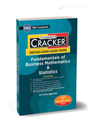 Taxmann Cracker CMA Foundation Fundamentals of Business Mathematics & Statistics By Tarun Agarwal Applicable for December 2024 Exam