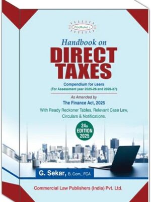 Handbook on DIRECT TAXES As Amended by The Finance Act, 2025, Edition 2025