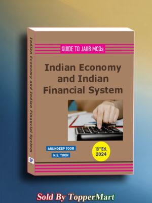 GUIDE TO JAIIB MCQs INDIAN ECONOMY AND FINANCIAL SYSTEM Edition  18th 2024