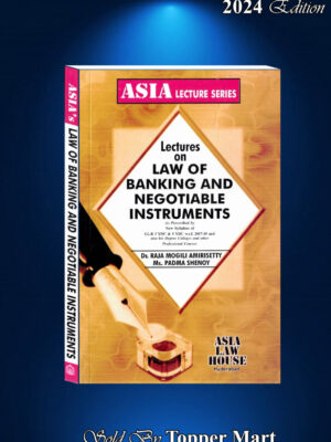 Lactures on Banking & Negotiable Instruments  Edition 2024