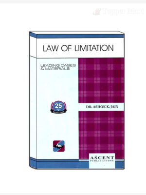 Law of Limitation by Dr. Ashok K. Jain, Edition  | Reprint 2025