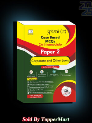 Shuchita Scanner CA Intermediate (2023 Syllabus) Paper –2 Corporate and Other Laws (MCQ Bank) By Prof. Arun Kumar and CA Nishant Kumar Edition July 2024