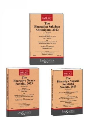 COMBO NEW ACT THE BHARTIYA NAGRIK SURAKSHA SANHITA, 2023 | THE BHARTIYA SAKSHYA ADHINIYAM, 2023 | THE BHARTIYA NYAYA SANHITA, 2023 EDITION 2024