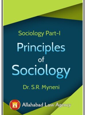 Principles of Sociology I -Dr.S.R. Myneni