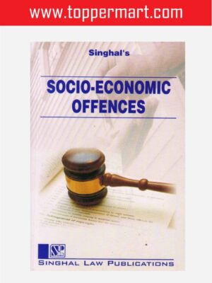 Singhal's Socio- Economic Offences by Keerty Dabas Reprint Edition 2021