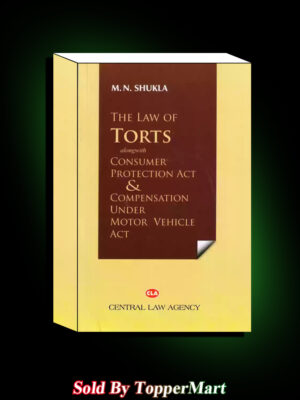 THE LAW OF TORTS | M.N.Shukla