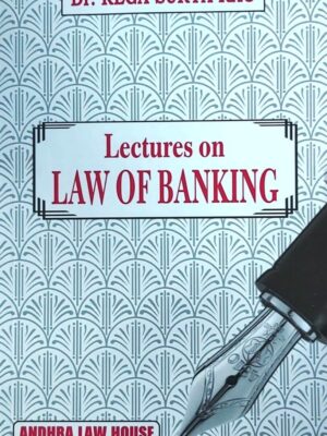 LACTURES ON LAW OF BANKING | DR REGA SURYA RAO
