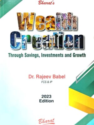 Bharat's Wealth Creation Through Savings, Investment and Growth Edition 2023