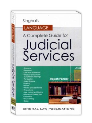 Singhal’s Language A Complete Guide For Judicial Services