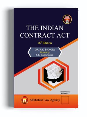 The Indian Contract Act -Dr.R.K.Bangia Edition 2023