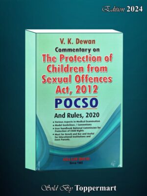 COMMENTARY ON THE PROTECTION OF CHILDREN FROM SEXUAL OFFENCES ACT, 2012 1ST EDITION 2023
