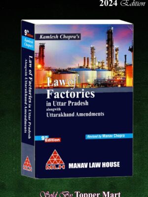 LAW OF FACTORIES IN UTTAR PRADESH EDITION 2024
