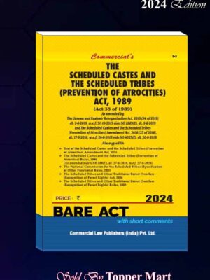 COMMERCIAL’S THE SCHEDULE CASTES AND THE SCHEDULED TRIBES (PREVENTION OF ATROCITIES)  ACT, 1989  EDITION 2024