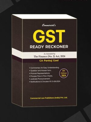 GST Ready Reckoner as Amended by The Finance (No.2) Act, 2024 EDITION 2024