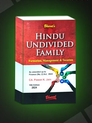 HINDU UNDIVIDED FAMILY FORMATION MANAGEMENT & TAXATION  15TH EDITION 2024