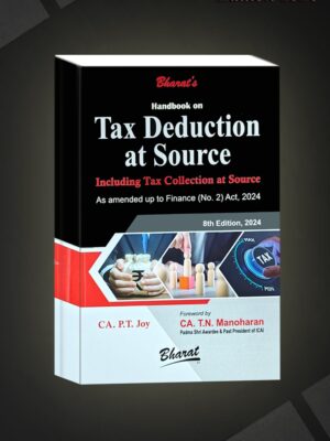 TAX DEDUCTION AT SOURCE -TDS INCLUDING TCS EDITION 2024