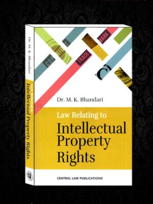 LAW RELATING TO INTELLECTUAL PROPERTY RIGHTS  EDITION 2024