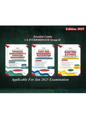 Combo Practical Learning Series  Financial Management and Strategic Management, Cost and Management Accounting, Auditing and Ethics for CA Inter New Syllabus 2023 Edition 2025
