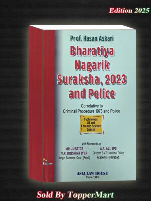BHARTIYA NAGRIK SURAKSHA, 2023 AND POLICE 9th  EDITION 2024