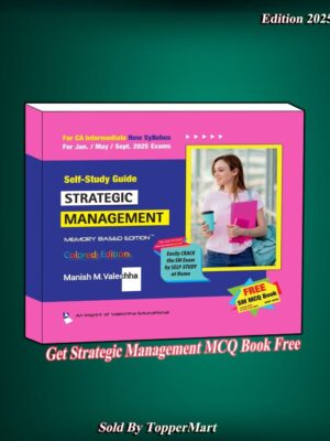SLEF STUDY GUIDE STRATEGIC MANAGEMENT (JAN,MAY,SEPT 2025) COLOURED Edition 2025