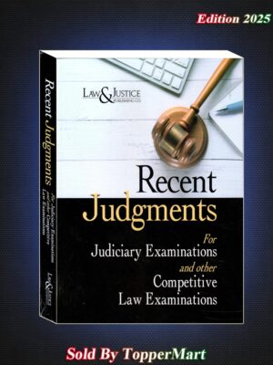 RECENT JUDGEMENTS FOR JUDICIARY EXAMINATION EDITION 2024