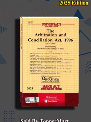 THE ARBITRATION AND CONCILIATION ACT, 1996 BARE ACT EDITION  2025