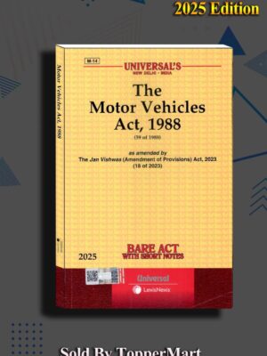 THE MOTOR VEHICLE ACT, 1988 BARE ACT EDITION  2025