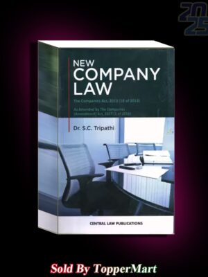 New Company Law by Dr. S.C. Tripathi