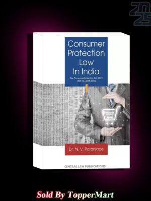 Consumer Protection Law in India (The Consumer Protection Act, 2019)