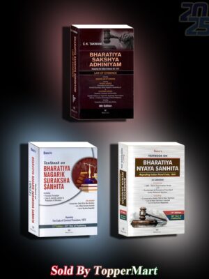 COMBO TEXBOOK ON BHARTIYA NYAYA SANHITA, BHARITYA NAGRIK SURAKSHA SANHITA, BHARITYA SAKSHYA ADHINIYAM, 2025