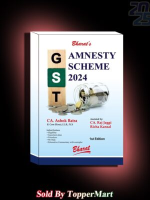 GST Amnesty Scheme 2024 1ST EDITION