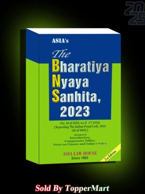 THE BHARTIYA NYAYA SANHITA, 2023  EDITION 2025