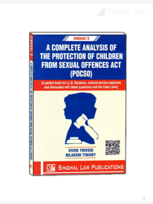 A COMPLETE ANALYSIS OF THE PROTECTION OF CHILDREN FROM SEXUAL OFFENCES ACT (POSCO) EDITION 2024