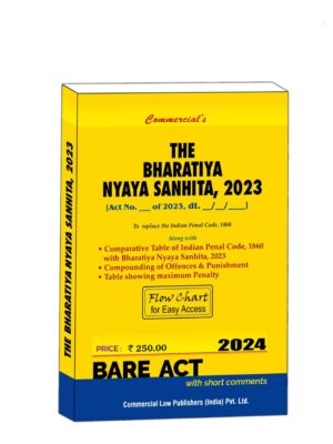 COMMERCIAL’S THE BHARTIYA NYAYA SANHITA, 2023 EDITION 2024