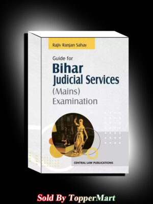 Guide for Bihar Judicial Services (Mains) Examination