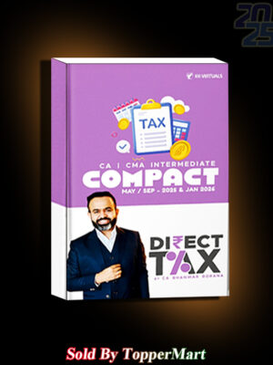 CA / CMA Inter COMPACT A Handwritten Book Income Tax CA Bhanwar Borana May / Sep 25 Exam