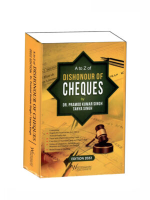 A To Z Of Dishonour Of Cheques Edition 2023