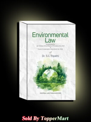 Environmental Law  (Paperback, Dr. S. C. Tripathi)