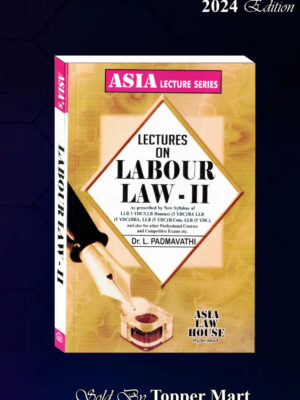 Lactures on Labour Law-II Edition 2024