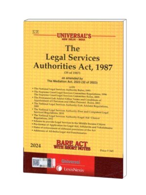 THE LEGAL SERVICES AUTHORITIES ACT, 1987 EDITION 2024