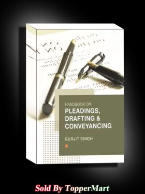 Handbook on Pleadings, Drafting & Conveyancing  (Paperback, Gurjit Singh)